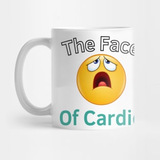 The Face Of Cardio Mug